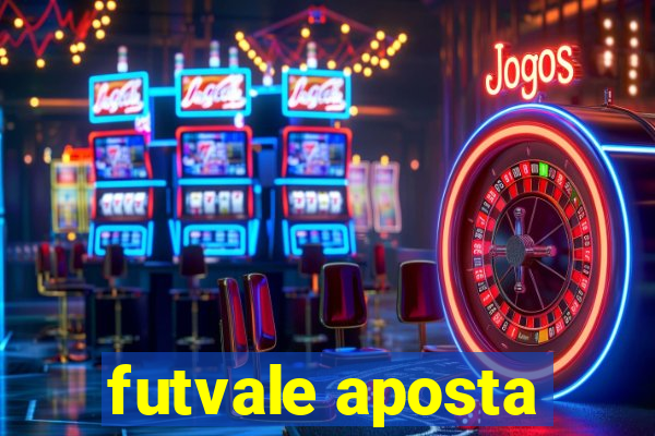 futvale aposta
