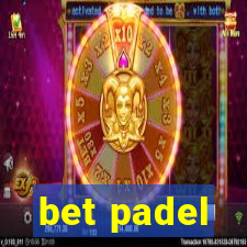 bet padel