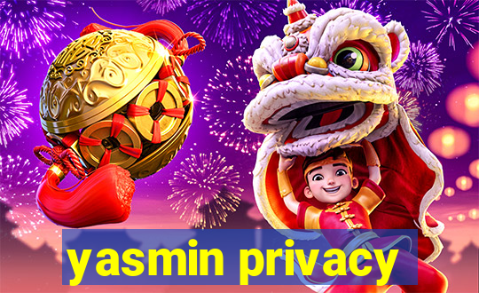 yasmin privacy