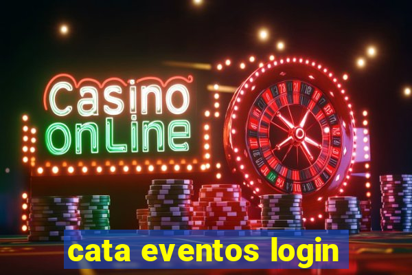 cata eventos login