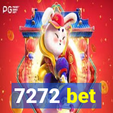 7272 bet