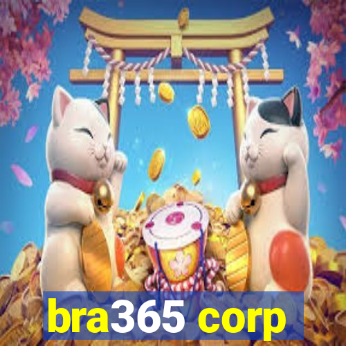 bra365 corp
