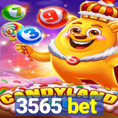 3565 bet