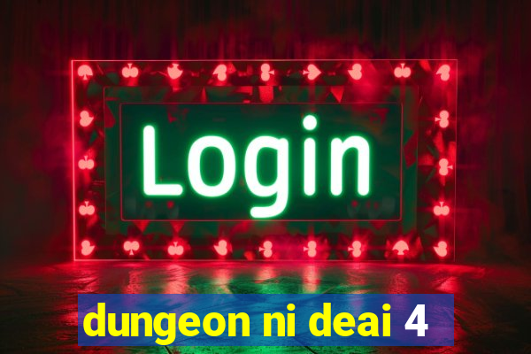 dungeon ni deai 4