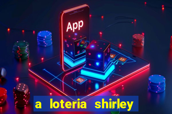 a loteria shirley jackson pdf