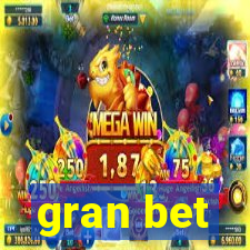 gran bet