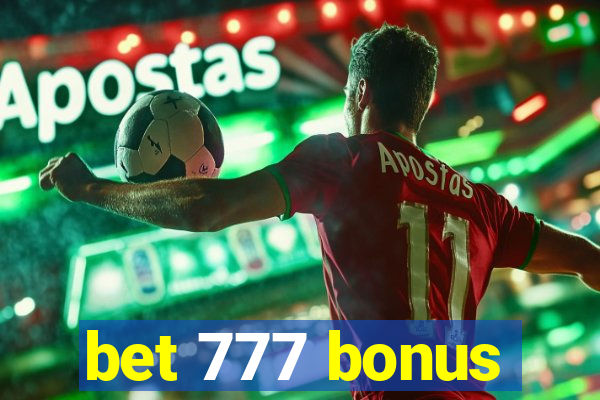 bet 777 bonus