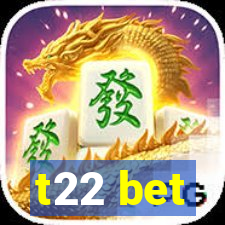 t22 bet
