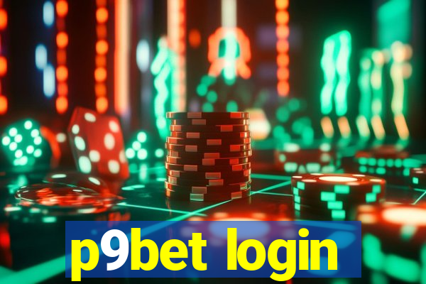 p9bet login