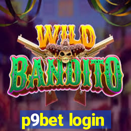 p9bet login