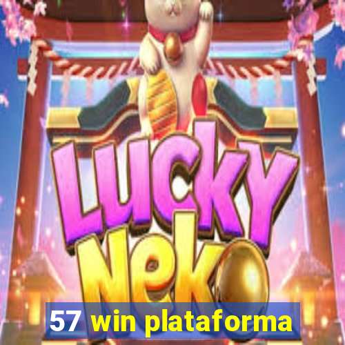 57 win plataforma