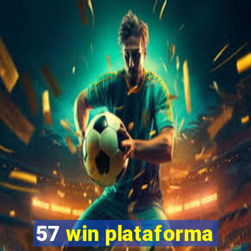 57 win plataforma