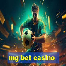 mg bet casino