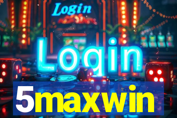 5maxwin