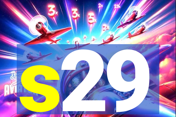 s29