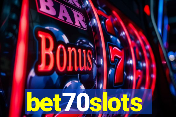 bet70slots