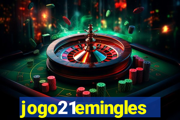 jogo21emingles