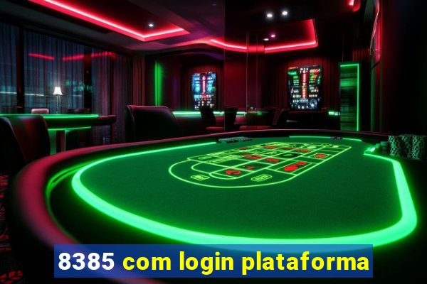 8385 com login plataforma