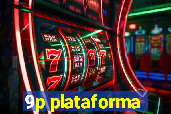 9p plataforma