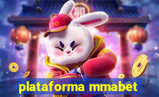 plataforma mmabet
