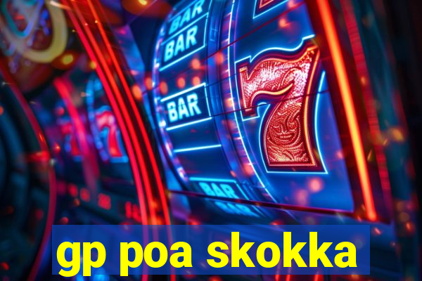 gp poa skokka