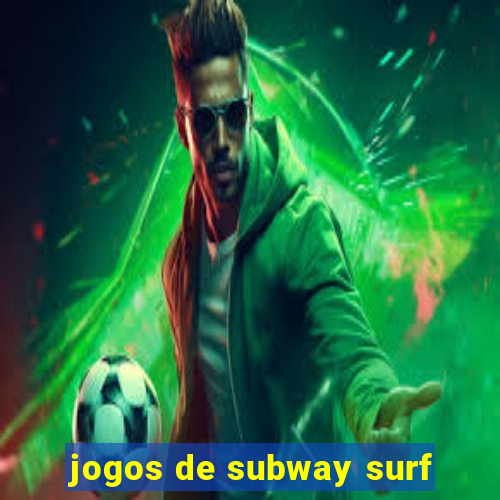 jogos de subway surf
