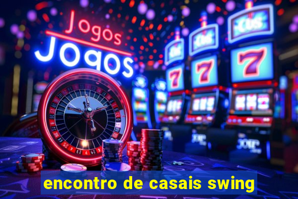 encontro de casais swing