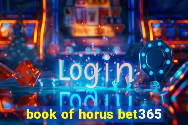 book of horus bet365