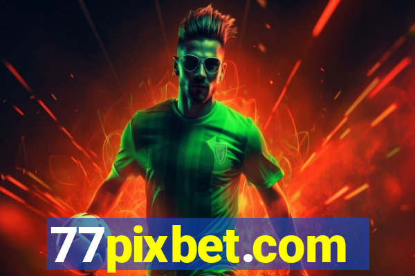 77pixbet.com