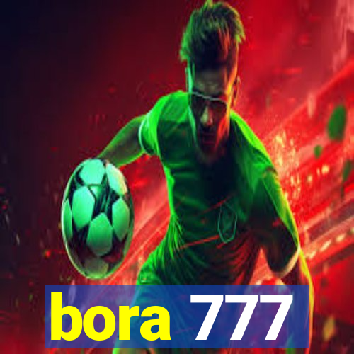 bora 777