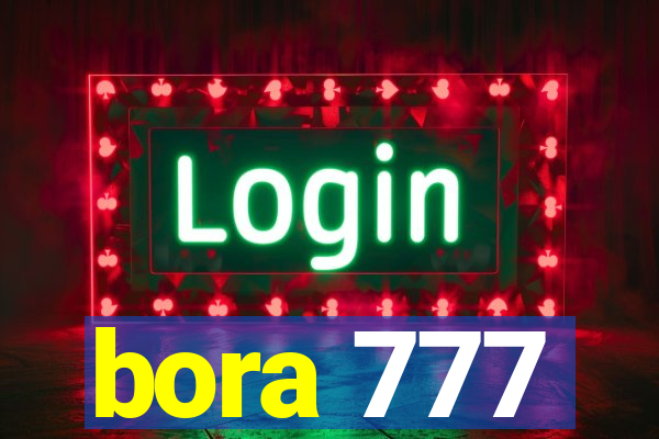 bora 777