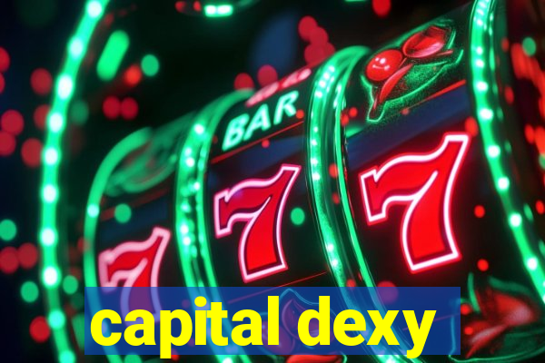 capital dexy