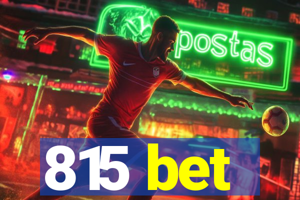 815 bet