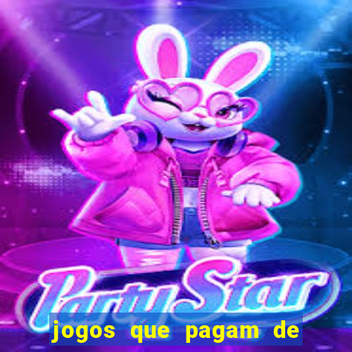 jogos que pagam de verdade sem precisar depositar