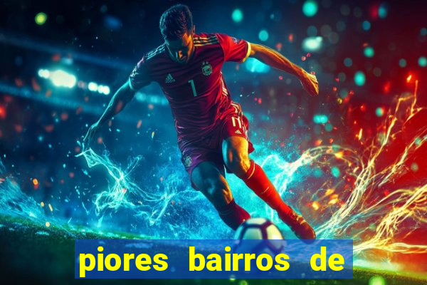 piores bairros de santos sp