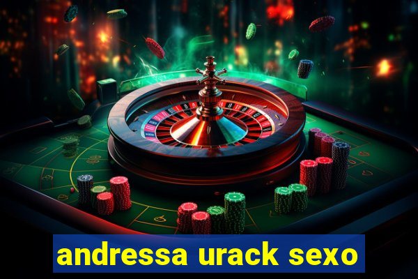 andressa urack sexo