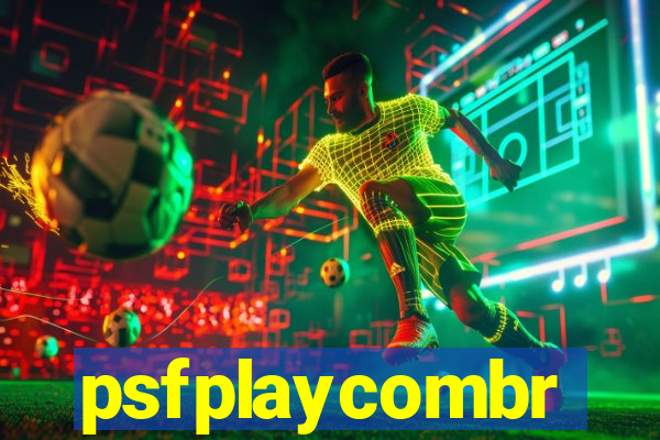 psfplaycombr