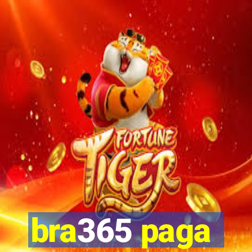 bra365 paga