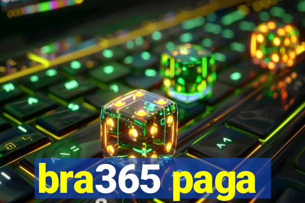 bra365 paga