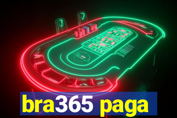 bra365 paga
