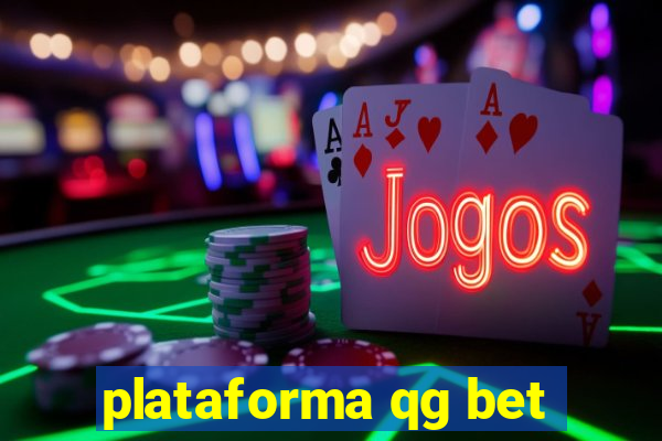 plataforma qg bet