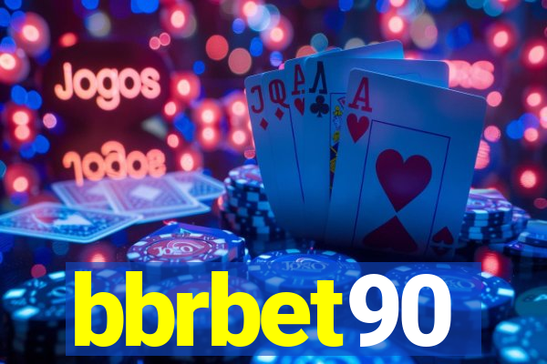 bbrbet90