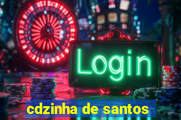 cdzinha de santos