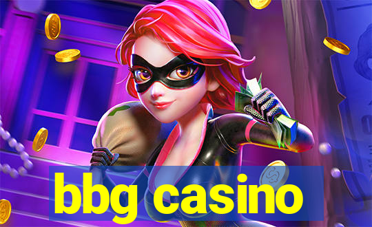 bbg casino