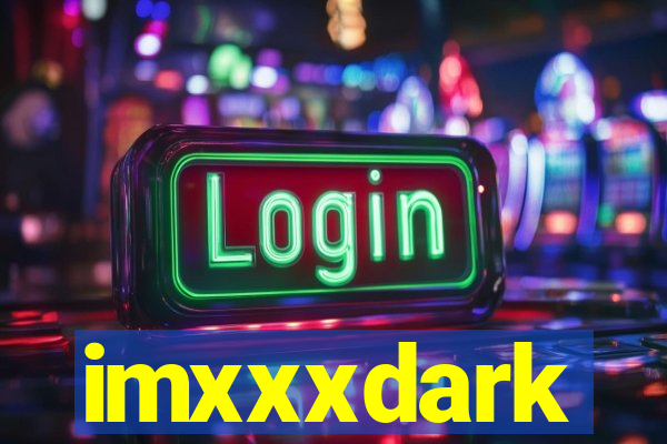 imxxxdark