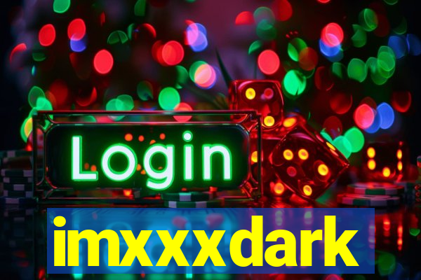imxxxdark