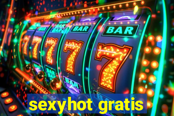 sexyhot gratis
