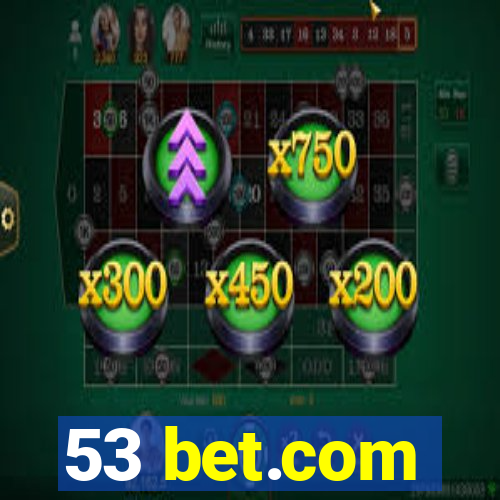 53 bet.com