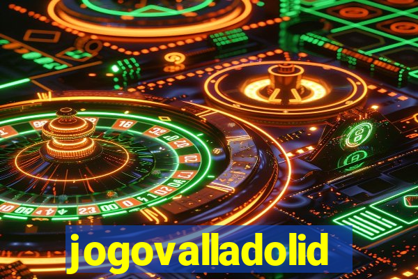 jogovalladolid