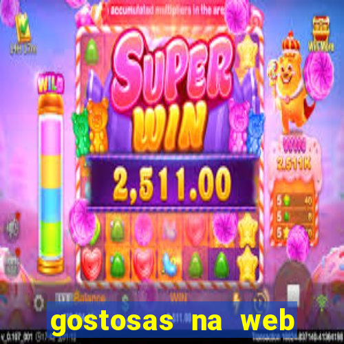 gostosas na web cam ao vivo